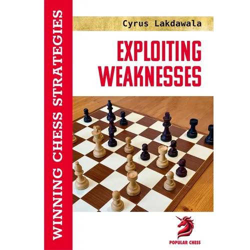 Exploiting Weaknesses: Winning Chess Strategies