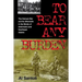 To Bear Any Burden: The Vietnam War and Its Aftermath in the Words of Americans and Southeast Asians