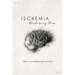 Ischemia: Restoring Flow