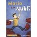 Mario y la nube: Un cuento para explicar la homosexualidad a los niños