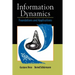 Information Dynamics: Foundations and Applications