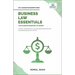 Business Law Essentials You Always Wanted To Know