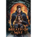 Breath of Mist