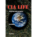 CIA Life: 10,000 Days with the Agency