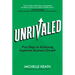 Unrivaled: Five Steps to Achieving Explosive Business Growth