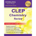 Sterling Test Prep CLEP Chemistry Review: Complete Subject Review