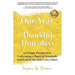 One Year of Thankful Thursdays: 52 Unique Perspectives Cultivating a Heart of Gratitude And Eyes To See God Everywhere