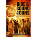 Ride to the Sound of the Guns: The Life of a Cold War Warrior, Brig. Gen. (Ret.) Theodore C. Mataxis