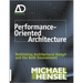 Performance-Oriented Architecture