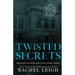 Twisted Secrets