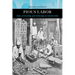 Pious Labor: Islam, Artisanship, and Technology in Colonial India Volume 5