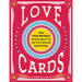 Love Cards: What Your Birthday Reveals about You and Your Personal Relationships