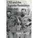 OSS and the Yugoslav Resistance, 1943-1945