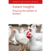Instant Insights: Ensuring the Welfare of Broilers