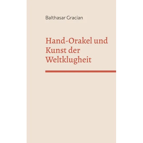 Hand-Orakel und kunst der Weltklugheit