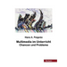 Multimedia im Unterricht