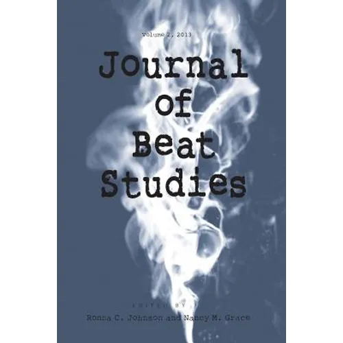 Journal of Beat Studies Vol 2 - Paperback