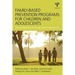 Family-Based Prevention Programs for Children and Adolescents: Theory, Research, and Large-Scale Dissemination