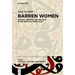 Barren Women: Biology, Medicine and Religion in the Medieval Middle East