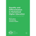 Equality and Differentiation in Marketised Higher Education: A New Level Playing Field?