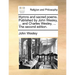 Hymns and Sacred Poems. Published by John Wesley, ... and Charles Wesley, ... the Second Edition.