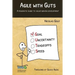 Agile with Guts