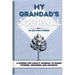 My Grandad's Journal: A Guided Life Legacy Journal To Share Stories, Memories and Moments 7 x 10