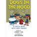 Dogs In The Hood