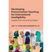Developing Pronunciation Teaching for International Intelligibility: Insights from Hong Kong English