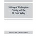 History of Washington County and the St. Croix Valley