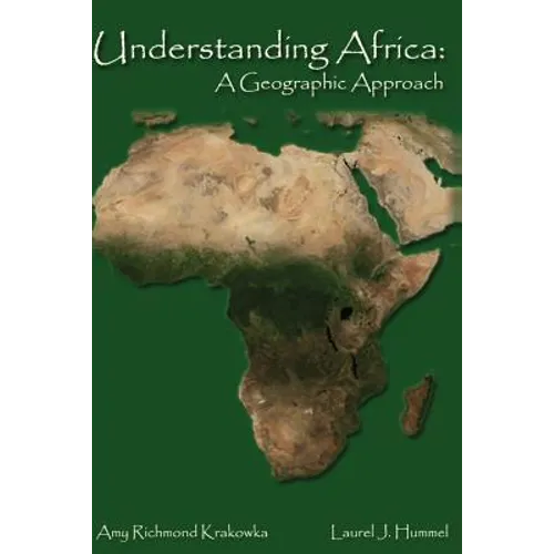 Understanding Africa: A Geographic Approach