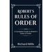 Robert's Rules of Order: A Complete Guide to Robert's Rules of Order