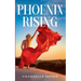 Phoenix Rising