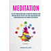 Meditation: Self Help Mindfulness Guide To Spark The Chakras in Your Body and Master The Art of Joy, Peace and Happiness And Achieve Miracle With The