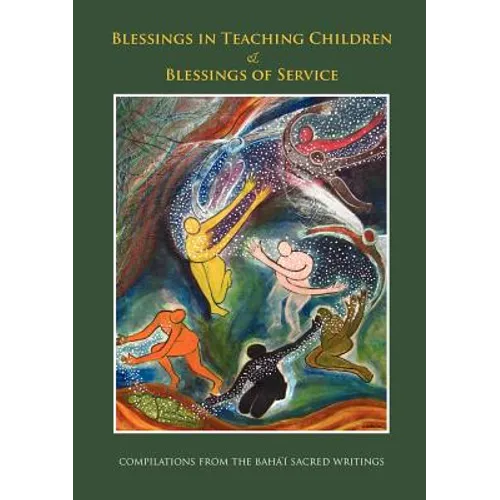 Blessings in Teaching Children and Blessings of Service