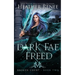Dark Fae Freed