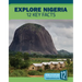 Explore Nigeria: 12 Key Facts