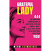 Grateful Lady: 444 Celebratory Expressions of Gratitude for the Female Body: A Self-Help Guide to a Happier & Healthier You