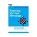 Running Virtual Meetings (HBR 20-Minute Manager Series)
