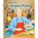 Jacques Pépin: A Little Golden Book Biography