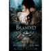 Branded: Fall of Angels