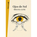 Ojos de Sol / Bright Eyes