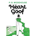 The Heart of a Goof