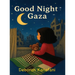 Good Night Gaza