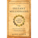 The Instant Millionaire: A Tale of Wisdom and Wealth