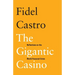 The Gigantic Casino