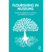 Flourishing in Museums: Towards a Positive Museology