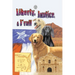 Liberty, Justice & F'Rall: The Dog Heroes of the Texas Republic