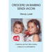 Crescere un Bambino Senza Vaccini