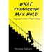 What Tomorrow May Hold: Asperger's from a Teen's View